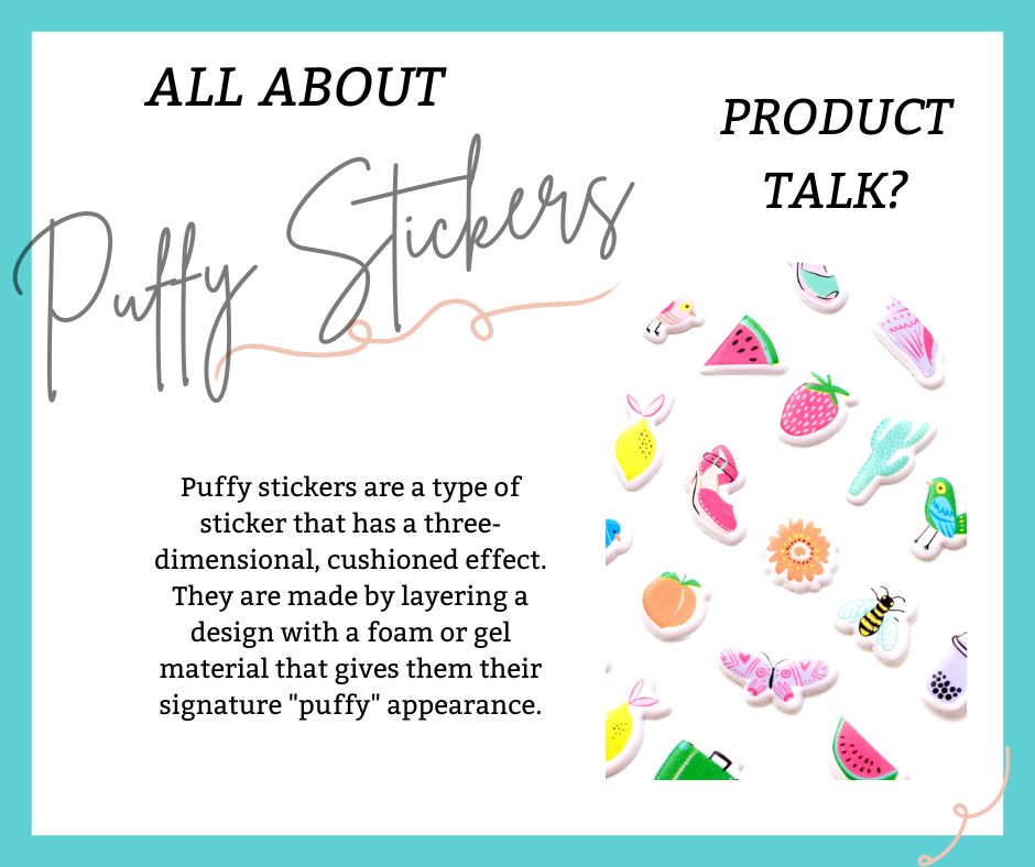 Puffy Stickers, 3D for Scrapbooking and Card Making