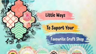 How Customers can Support Small Craft Businesses!