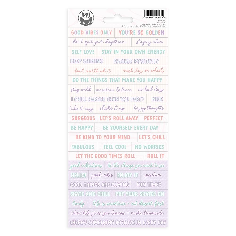 P13 Have Fun Have Fun Cardstock Stickers 4"X9" - Scrap Of Your Life 