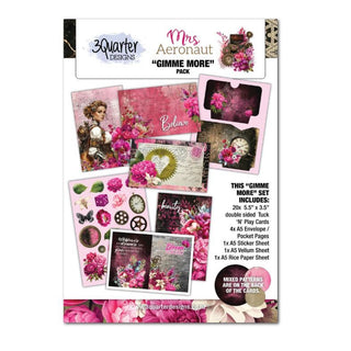 3 Quarter Designs Mrs Aeronaut Gimme More