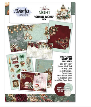 3 Quarter Designs Silent Night Gimme More