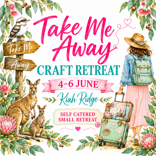 Take Me Away Craft Retreat 4-6 June 2027 - Scrap Of Your Life 