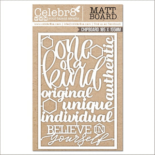 Celebr8 Just Be You Chipboard One of a Kind - Scrap Of Your Life 