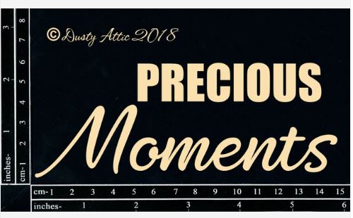 Dusty Attic - Precious Moments - Scrap Of Your Life 