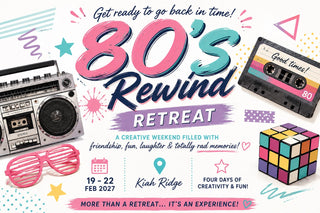 80's Rewind Craft Retreat 19-22 February 2027