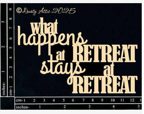Dusty Attic - What Happens At Retreat - Scrap Of Your Life 