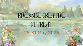 Riverside Creative Retreat 29-31 May 2026 - Scrap Of Your Life 