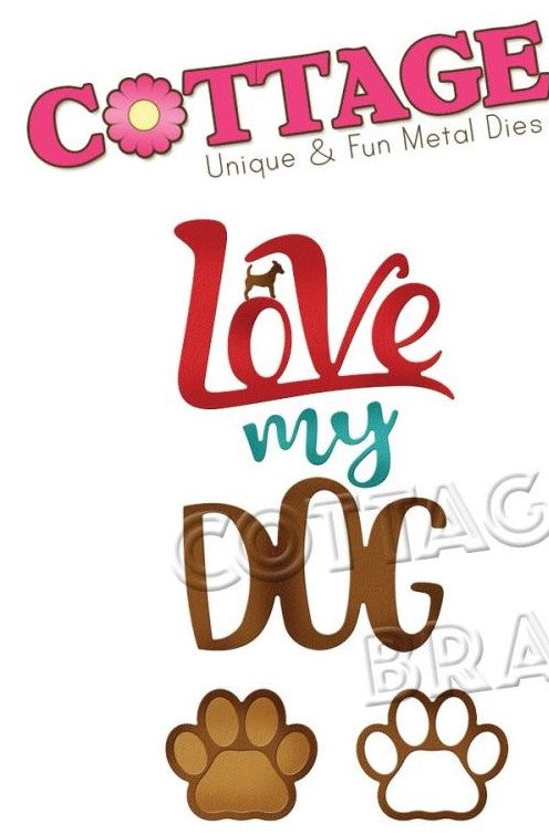 Cottage Cutz Die Love my Dog - Scrap Of Your Life 