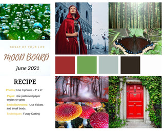 Printable Mood Board June 2021 - Scrap Of Your Life 