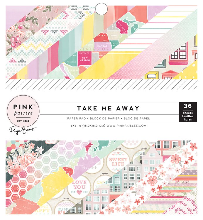Pink Paislee Take Me Away Collection - 6" x 6" Paper Pad - Scrap Of Your Life 