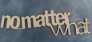 Remember When Chipboard - No Matter What - Scrap Of Your Life 
